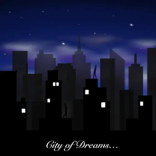 city of dreams